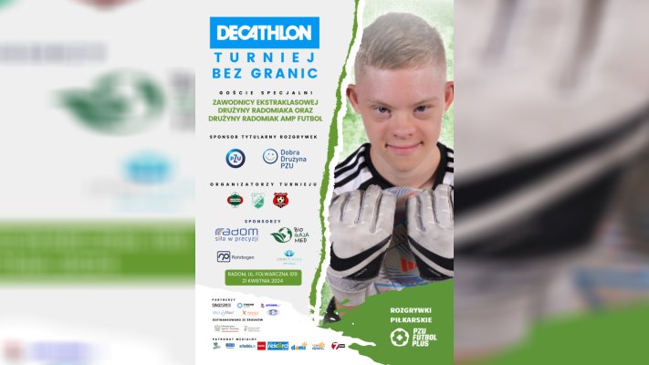 Decathlon Turniej bez Granic w niedzielę w Radomiu